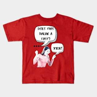 Does This Break A Fast Kids T-Shirt